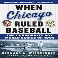 Kad je Chicago vladao bejzbolom:Cubs -bijeli sa Svjetskom serijom